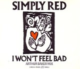 Simply Red - I Wont Feel Bad