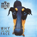 Big Country - Why The Long Face