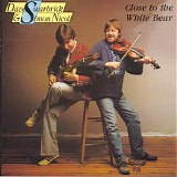 Dave Swarbrick & Simon Nicol - Close To The White Bear