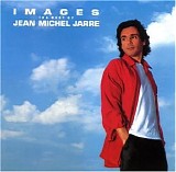 Jean-Michel Jarre - Images - The Best Of Jean Michel Jarre