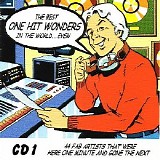 Various Artists - The Best One Hit Wonders In The World Ever