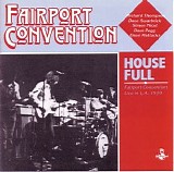 Fairport Convention - House Full