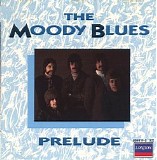 The Moody Blues - Prelude