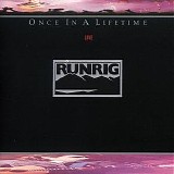 Runrig - Once In A Lifetime