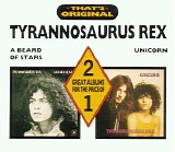 Tyrannosaurus Rex - A Beard Of Stars / Unicorn