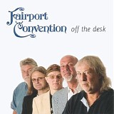 Fairport Convention - Off The Desk