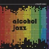 Alcohol Jazz - Conexión