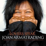 Joan Armatrading - Lovers Speak