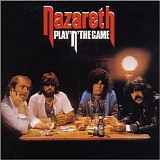 Nazareth - Play 'N' The Game