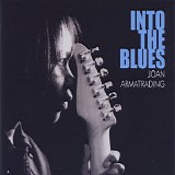 Joan Armatrading - Into The Blues