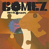 Gomez - How We Operate