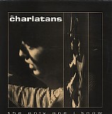 The Charlatans - The Only One I Know