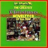 Various artists - Dr. Demento Presents The Greatest Christmas Novelty CD Of All Time