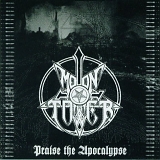 Moontower - Praise The Apocalypse