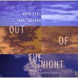 Taverner Choir - Andrew Parrott, director - Out of the Night