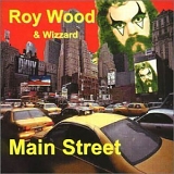 Wood, Roy - Main Street