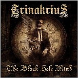 Trinakrius - The Black Hole Mind