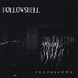 Hollowshell - Deadlights