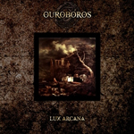 Ouroboros - Lux Arcana