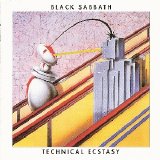 Black Sabbath - Technical Ecstasy