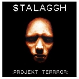 Stalaggh - :Projekt Terrror: