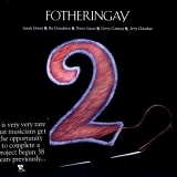 Fotheringay - Two