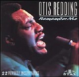 Otis Redding - Remember Me