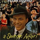 Frank Sinatra - A Swingin' Affair!