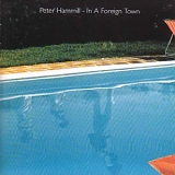 Hammill, Peter - In A Foreign Town