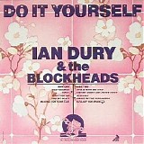 Ian Dury & The Blockheads - Do It Yourself