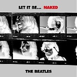 Beatles - Let It Be ... Naked - Disc 1