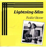 Lightning Slim - Rollin' Stone