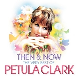 Petula Clark - Then & Now