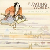 Jade Warrior - Floating World