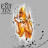 Exit Ten - Remember The Day