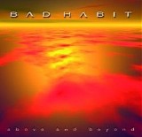 Bad Habit - Above And Beyond