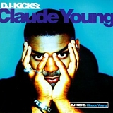 Claude Young - DJ Kicks