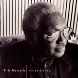 Ellis Marsalis - Whistle Stop