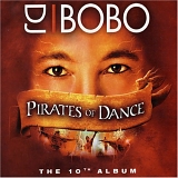 DJ Bobo - Pirates of Dance