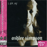 Ashlee Simpson - I Am Me