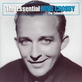 Crosby, Bing - The Essential Bing Crosby - The Columbia Years