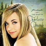 Church, Charlotte - Prelude - The Best of Charlotte Church