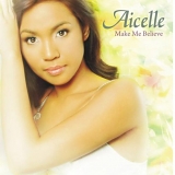 Aicelle - Make Me Believe