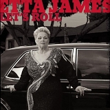 Etta James - Let's Roll