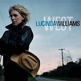 Lucinda Williams - West