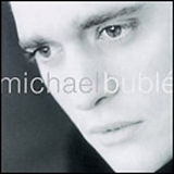 Michael Buble - Michael Buble