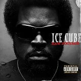 Ice Cube - Raw Footage (Parental Advisory)