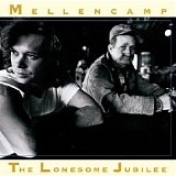 JOHN COUGAR MELLENCAMP - The Lonesome Jubilee