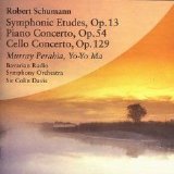 Murray Perahia; Yo-Yo Ma; Bavarian Radio Symphony Orchestra - Sir Colin Davis - Schumann - Symphonic Etudes op. 13, Piano Concerto op. 54, Cello Concerto op. 129