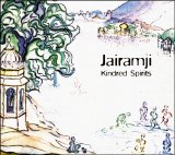 Jairamji - Kindred Spirits